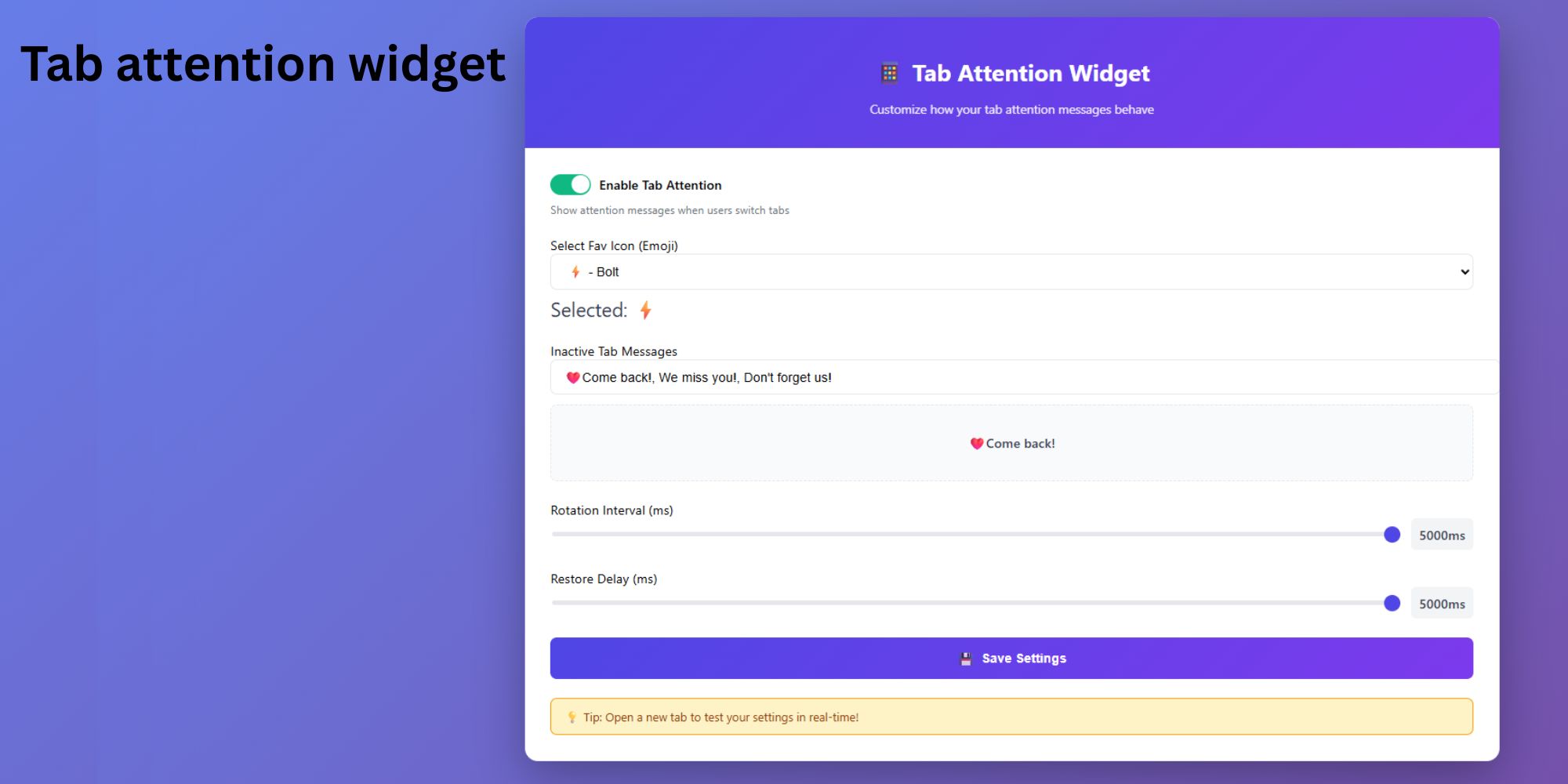 Tab attention widget